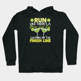 I Run Like There's Margarita Gift Margarita Lovers Gift Hoodie